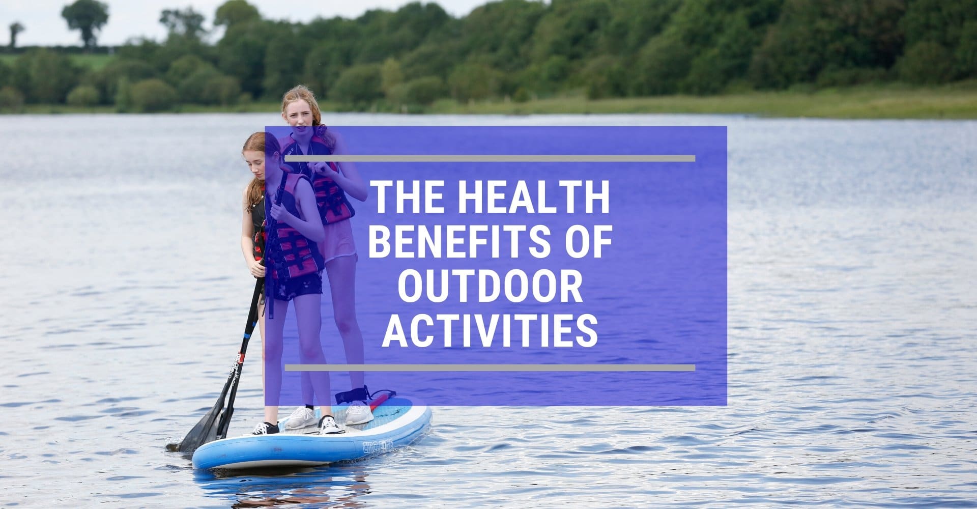 discover the physical and mental health benefits of outdoor activities. improve your well-being with nature-based exercises and enjoy a healthier, happier lifestyle.